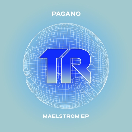 PAGANO - MAELSTROM EP [TRSMT184]